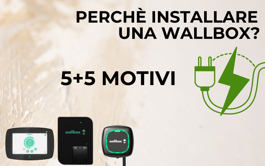 perché installare una wallbox